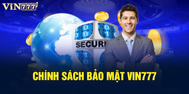 Vin777 đảm bảo thông tin người dùng 100%