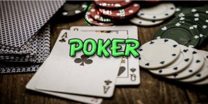 Poker Là Gì? Các Nguyên Tắc Cần Nhớ Khi Chơi Poker King88